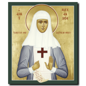 St. Alexandra: Tsaritsa & Sister of Mercy
