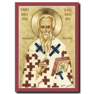 St. Antipas: Bishop Martyr of Pergamos