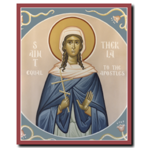 St. Thekla of Iconium: Equal-to-the-Apostles