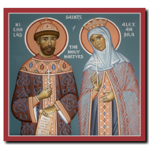Tsar Martyr Nicholas and Tsaritsa Martyr Alexandra