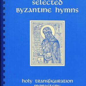 Selected Byzantine Hymns