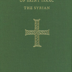 Ascetical Homilies of St Isaac the Syrian, Cloth bound