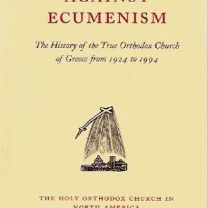 Struggle Against Ecumenism, Paper bound